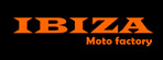 IBIZA Moto factory